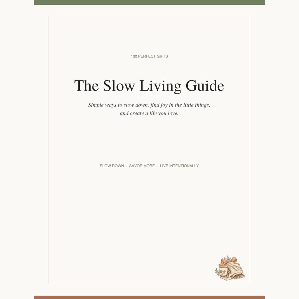 Slow Living Guide